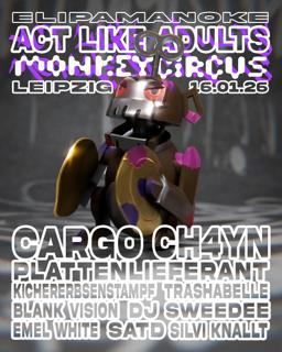 Act Like Adults X Monkeycircus – Trance & Techno Allnighter