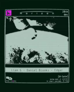 Horizon With Edgar, Daniel Brooks + Liam G