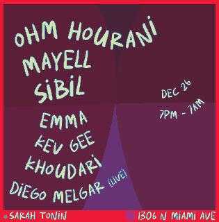 Mayell & Sibil + Ohm Hourani...Sarah Tonin Presents