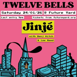 Twelve Bells #001: Jinjé