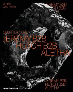 Jeremy B2B Hutch B2B Aletha (Open To Close)