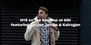 Nye On The Rooftop At Sísí With Jasper James & Kairogen