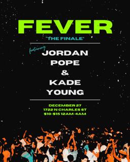 Fever - 'The Finale'