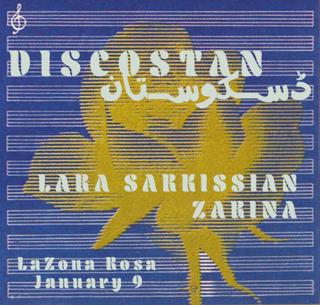 Discostan With Lara Sarkissian And Zarina