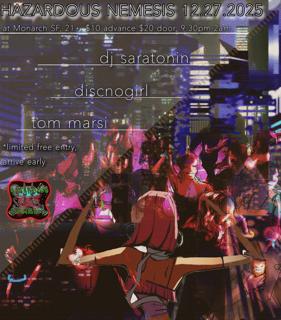 Hazardous Nemesis
