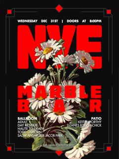 Nye At Marble Bar Feat. Adult., Todd Osborn, Haute To Death, 