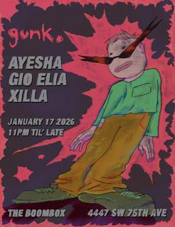 Gunk. Presents: Ayesha