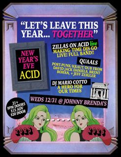 New Year'S Eve Acid With Zillas On Acid (Live)