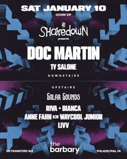 Shakedown Pres Doc Martin X Solar Sounds