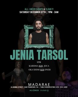 Jenia Tarsol [Indie Dance & Melodic] At Madarae