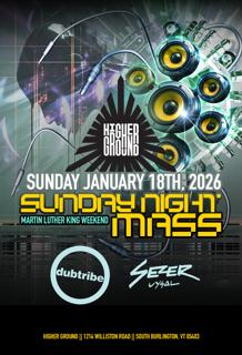 Sunday Night Mass Presents: Dubtribe Sound System (Usa) Feat. Sezer Uysal (Tr)