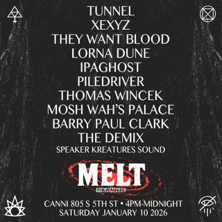 Melt 15 Year Annvrsry