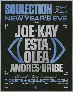 Soulection & Friends - Nye In San Jose