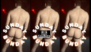 Sunday Bunday At Cell Block