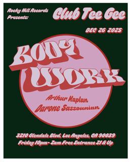 Rocky Hill Presents: Body Work