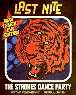 Last Nite: The Strokes New Years Eve Dance Party