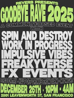 Reverb Presents: Goodbye Rave 2025