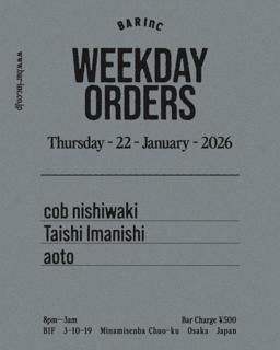 Weekday Orders