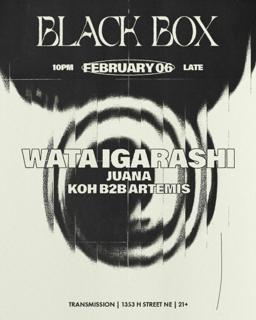 Black Box Pres. Wata Igarashi
