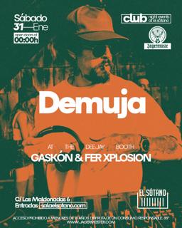 Jägermusic: Demuja, Fer Xplosion & Gaskón
