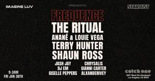 Imagine Luv & Stardust Presents Frequence: The Ritual
