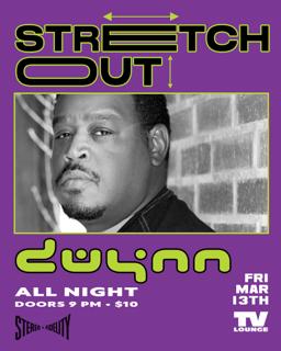 Stretch Out With Dwynn