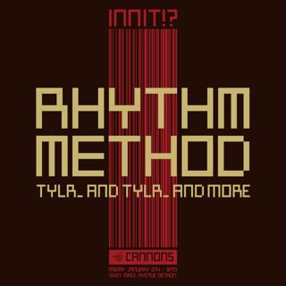 Rhythm Method Feat Tylr_ And Guests