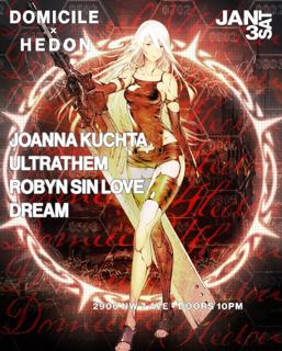 Domicile X Hedon Presents: Joanna Kuchta