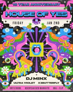 Dj Minx • Ultra Violet • X3Butterfly • Ksenyeah B2B Manguito • Oba+Flip