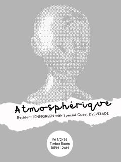 Atmosphérique With Jenngreen & Desvelade