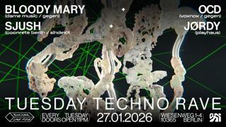 ✦Encore.Une.Fois✦ / Tuesday Techno Rave