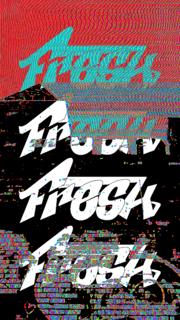 Freddy K Presents Fresh