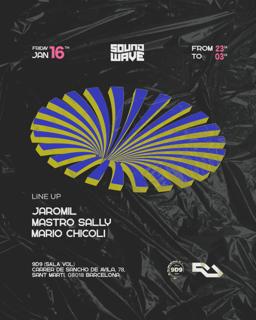 Soundwave - Jaromil, Mastro Sally, Mario Chicoli