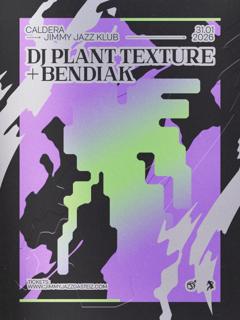 Caldera: Dj Plant Texture + Bendiak