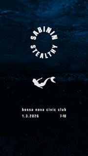 Happy Hour: Sabinin & Stealthy