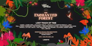 Lost Track Of Time Presents: The Enchanted Forest