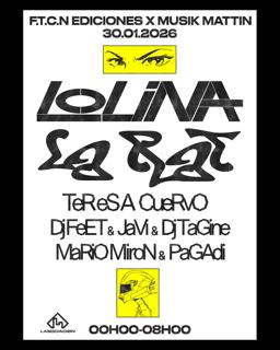 F.T.C.N Ediciones & Musik Mattin With Lolina, La Rat