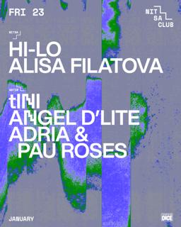 Hi-Lo · Alisa Filatova / Tini · Angel D'Lite · Adria & Pau Roses