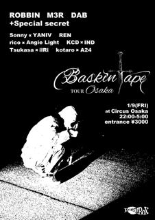 Lostbox Presents Baskin Tape Tour Osaka