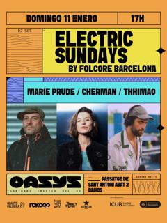 Electric Sundays W/Marie Prude, Cherman, Thhimao