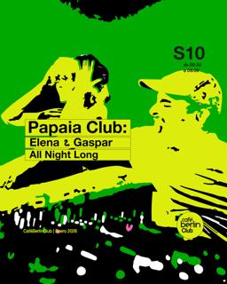 Papaia Club: Gaspar Elena - All Night Long