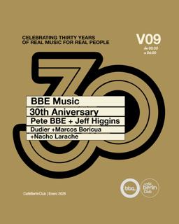 Bbe 30Th Anniversary · Pete Bbe & Jeff Higgins