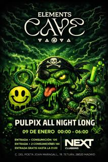 Elements Cave - Pulpix All Night Long