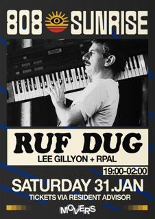 808 Sunrise Presents: Ruf Dug