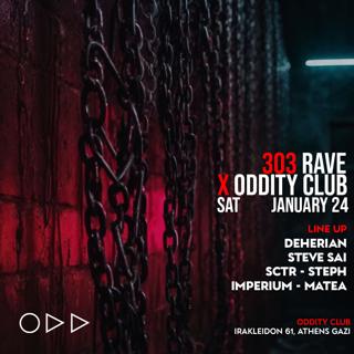 303 Rave X Oddity Club