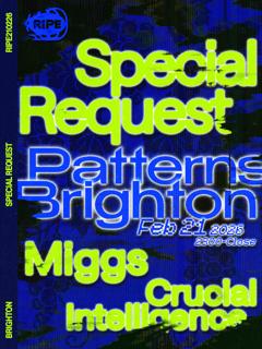 Ripe Presents: Special Request