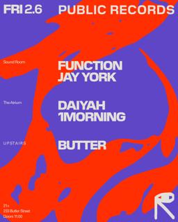 Function + Jay York / Daiyah + 1Morning / Butter