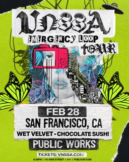 Vnssa: Emergency Loop Tour Presented By Public Works And Another Planet