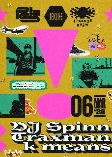 Pts Ϟ Dj Spinn, Traxman & K Means