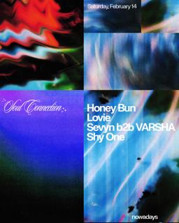 Soul Connection: Honey Bun, Lovie, Sevyn B2B Varsha, Shy One